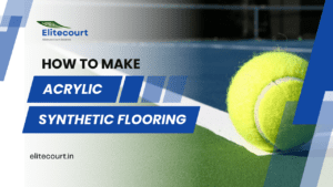 How to make acrylic synthetic flooring