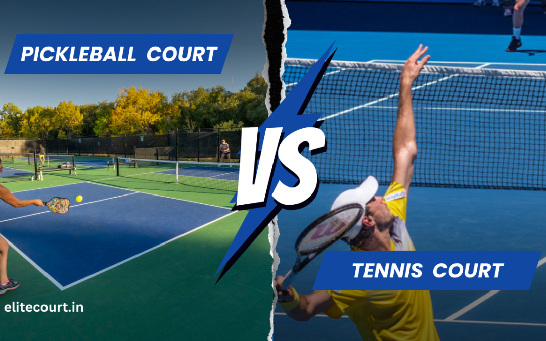 Pickleball Court vs Tennis Court: A Comprehensive Comparison