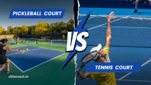 Pickleball Court vs Tennis Court
