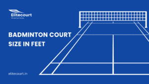 Badminton Court Size in Feet