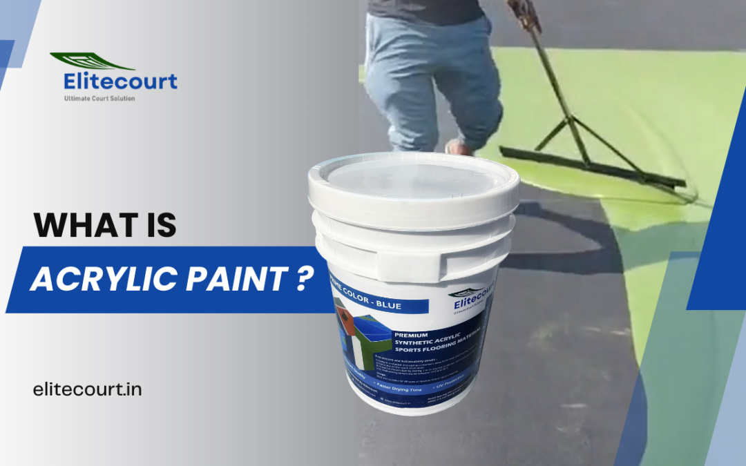 What is Acrylic Paint?