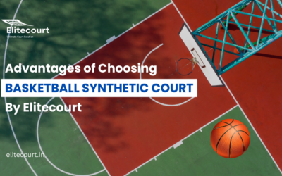 Advantages of Choosing Basketball Synthetic Court by Elitecourt