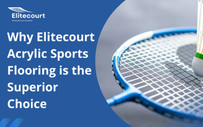 Why Elitecourt Acrylic Sports Flooring is the Superior Choice