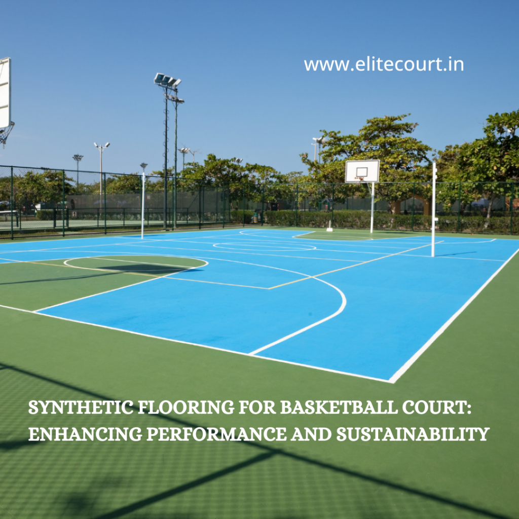 Synthetic Flooring for Basketball Court