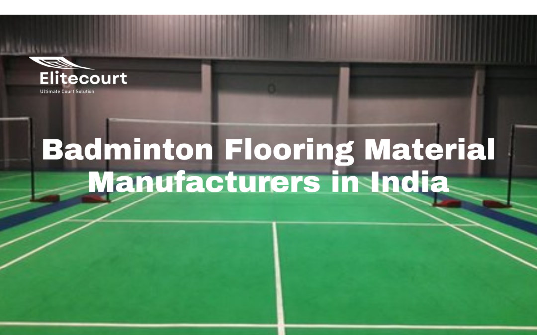 Badminton Flooring Material Manufacturers in India