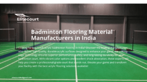 Badminton Flooring Material Manufacturers in India