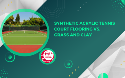 Synthetic Acrylic Tennis Court Flooring vs. Grass and Clay