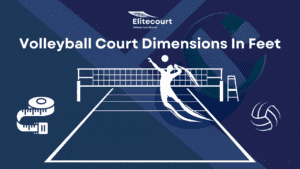 Volleyball Court Size In Feet