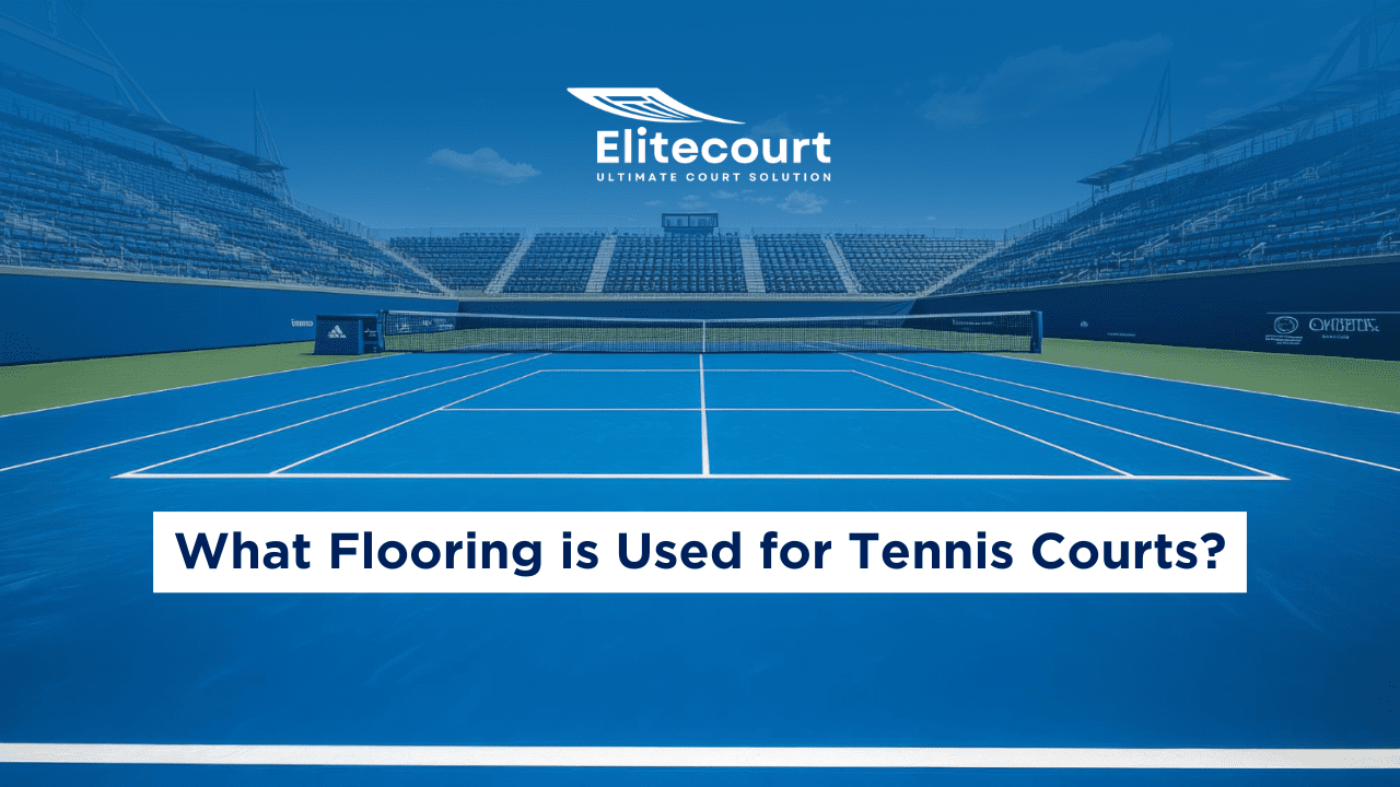 What Flooring is Used for Tennis Courts