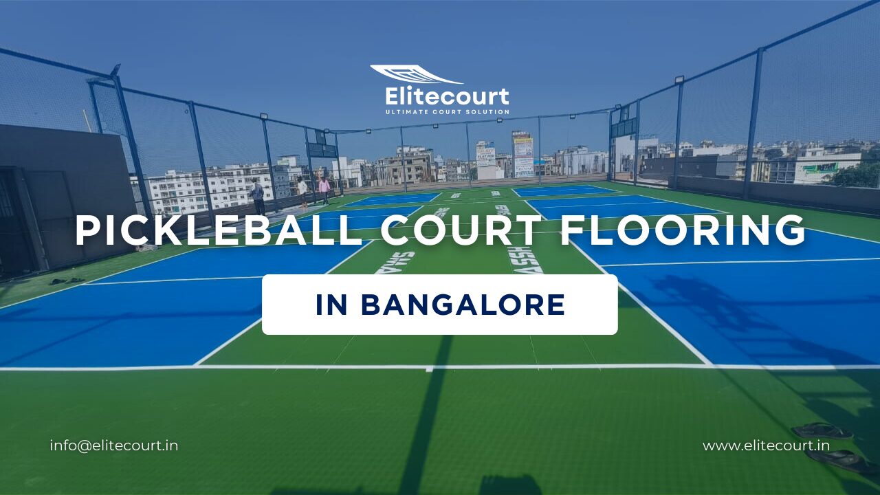Pickleball Court Flooring In Bangalore - Elitecourt Sports Court Flooring Material Manufacturers in India