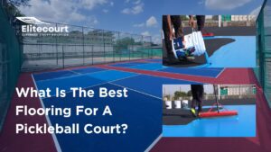 What is the best flooring for a pickleball court - pickleball court sports flooring material - Elitecourt