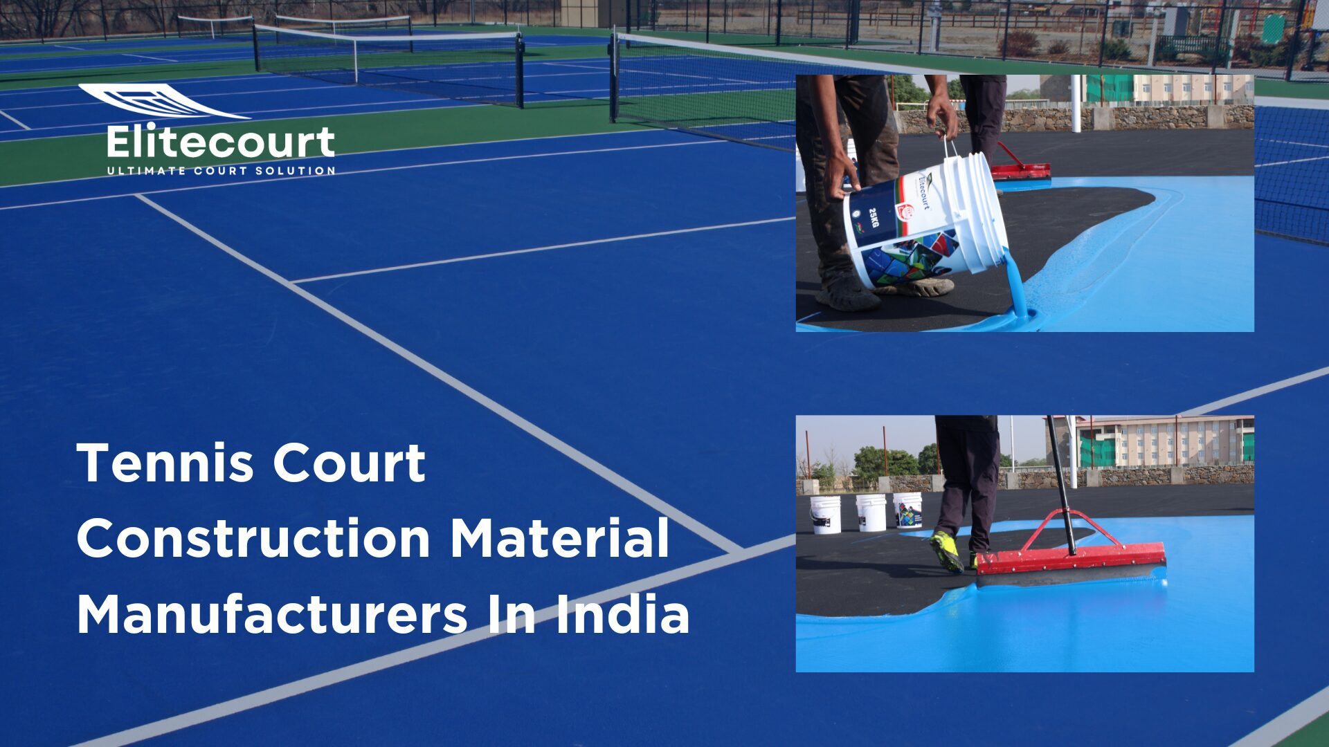 Tennis Court Construction Material Manufacturers In India - Elitecourt Sports Court Flooring