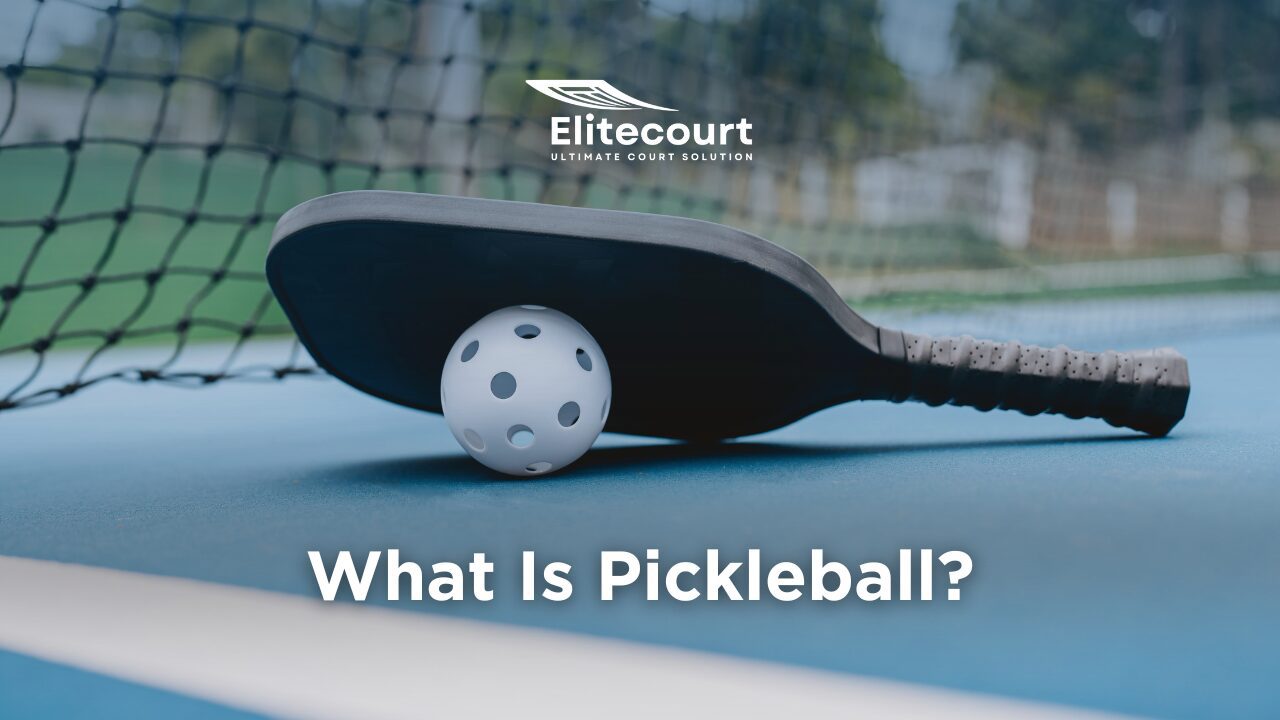 What Is Pickleball - Design, Layout, Rules