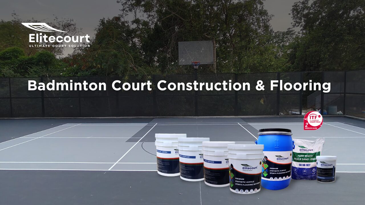 Badminton Court Construction And Flooring
