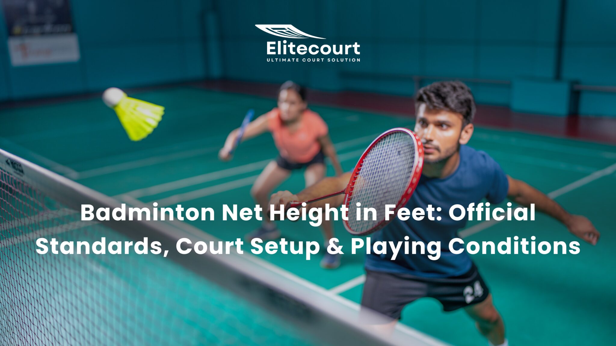 Badminton Net Height in Feet - Official Standards