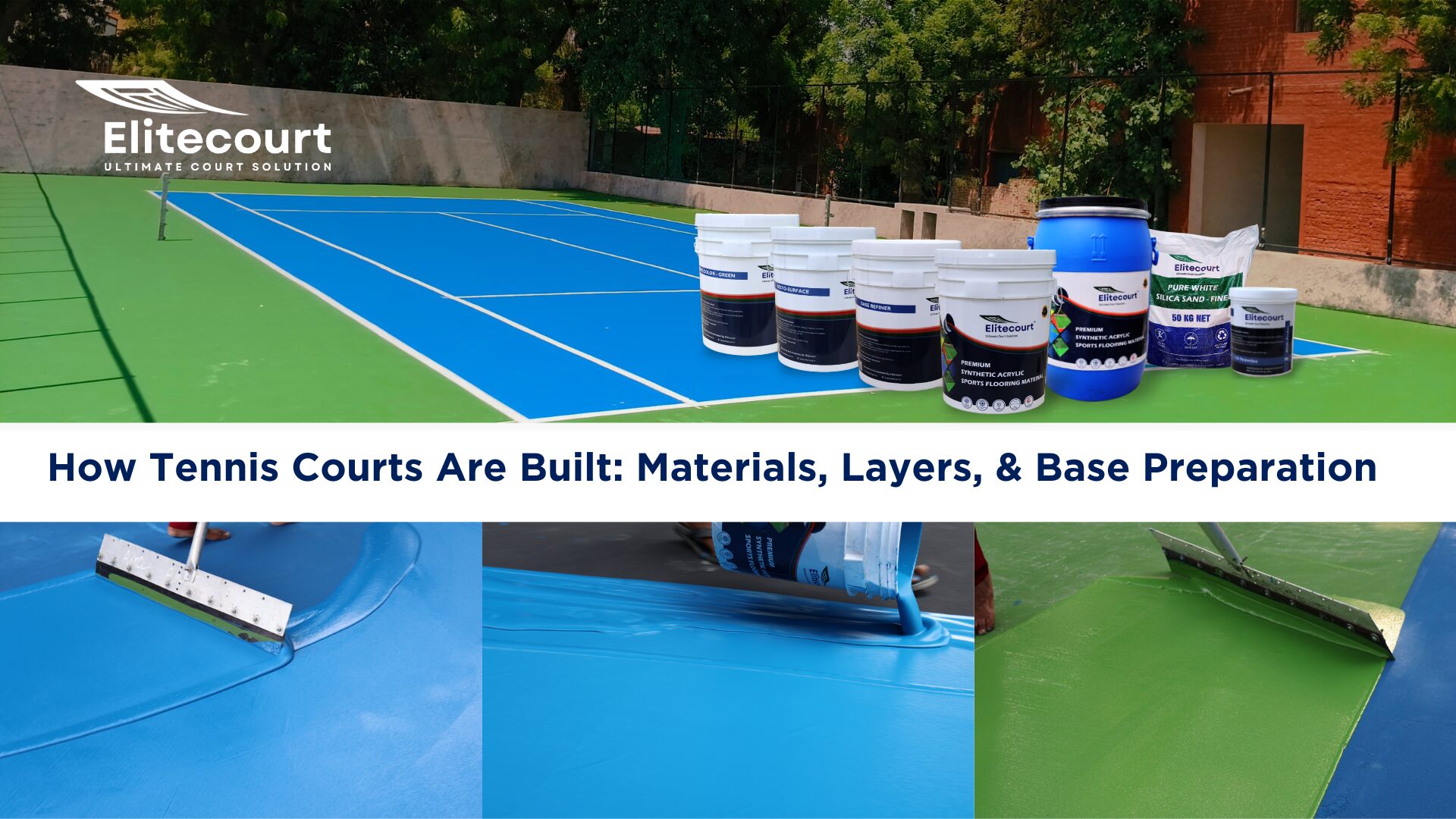 How Tennis Courts Are Built?